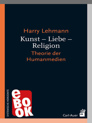 cover image of Kunst – Liebe – Religion